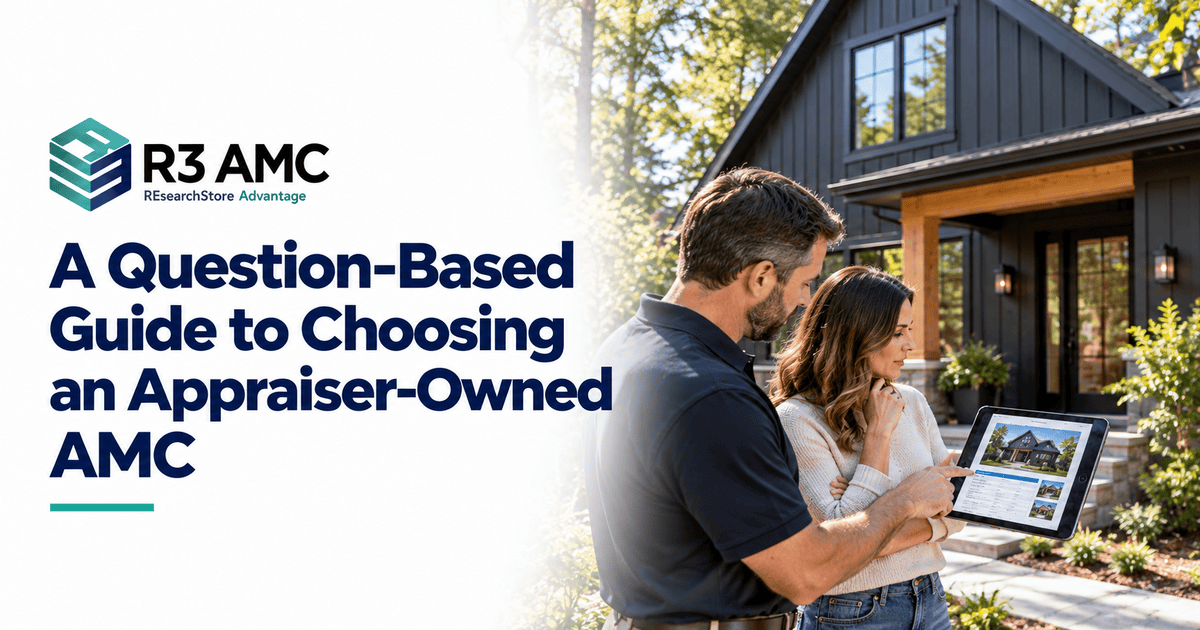 R3AMC guide: A Question-Based Guide to Choosing an Appraiser-Owned AMC