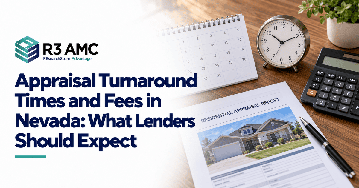 Appraisal Turnaround Times and Fees in Nevada: What Lenders Should Expect